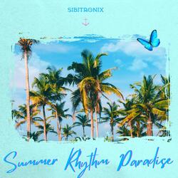 Summer Rhythm Paradise
