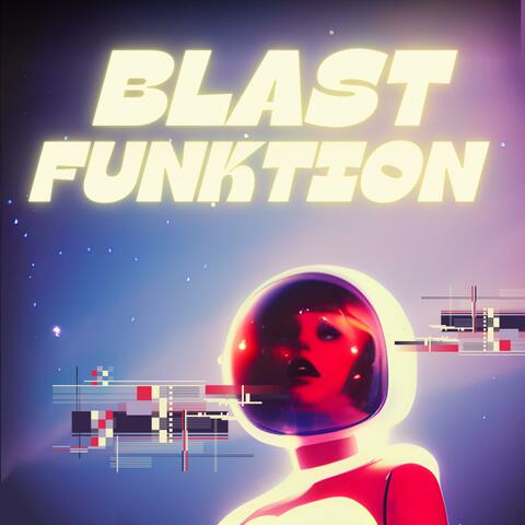 Blast Funktion