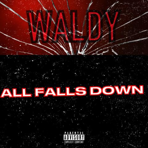 All Falls Down