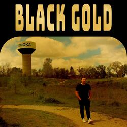Black Gold