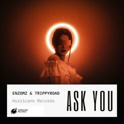 Ask You
