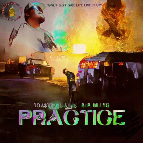 PRACTICE (feat. DAYKN & Ripbillyg)