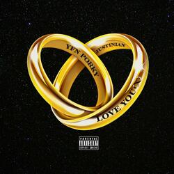 Love you? (feat. Ju$tinian)