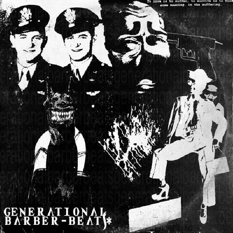 GENERATIONAL BARBER BEATS*