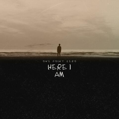 Here I Am