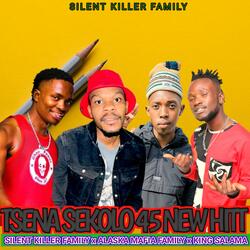 TSENA SEKOLO 45 NEW HITT (feat. Alaska Mafia Family x King Salama)