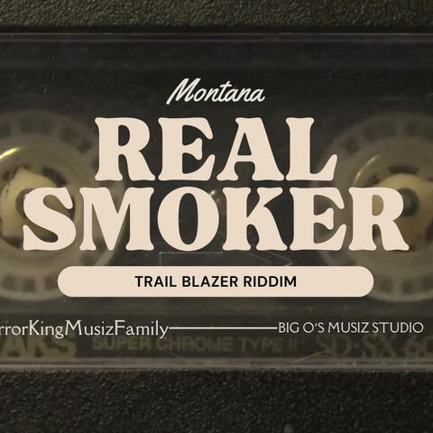 Real Smoker (feat. Montana)