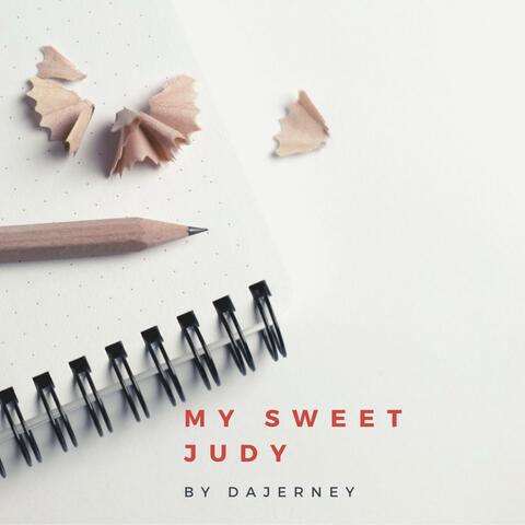 My Sweet Judy