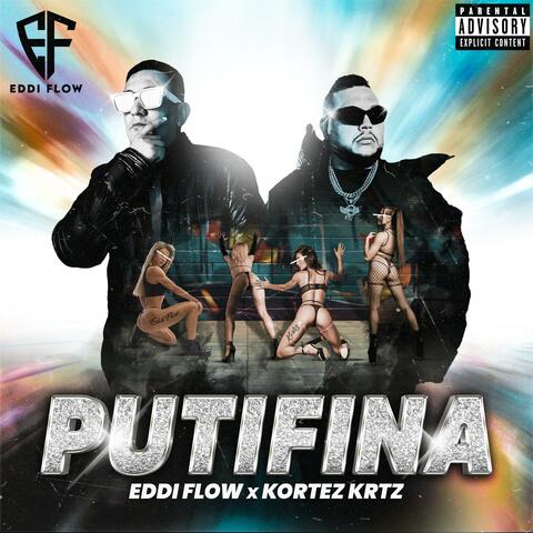 putifina (feat. kortez krtz)