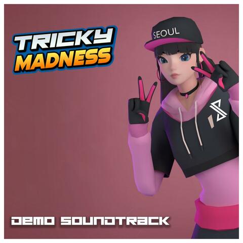 Tricky Madness: Official Soundtrack (Steam NextFest Demo)