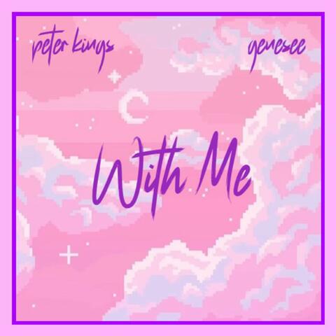 With Me (feat. Genesee)