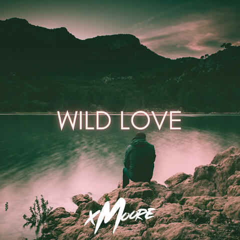 Wild Love