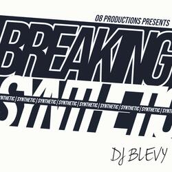 Breaking Synthetic