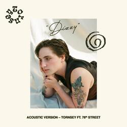 Dizzy (feat. 76th Street)