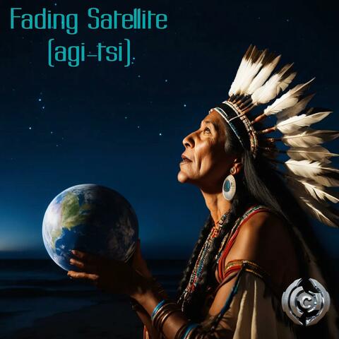Fading Satellite (agi-tsi)