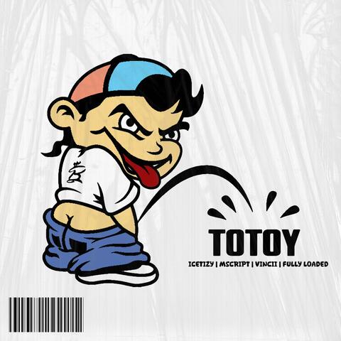 TOTOY (feat. Mscript, Vincii & D.O.N)