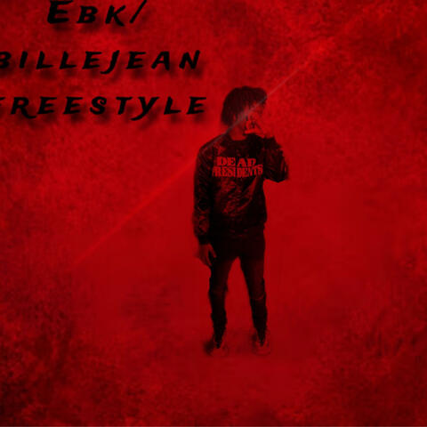 Ebk/billejean freestyle