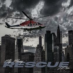 Rescue (feat. Lil Nor)