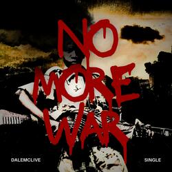No More War