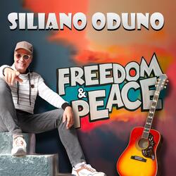 Freedom And Peace