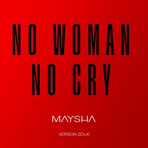 No woman no cry