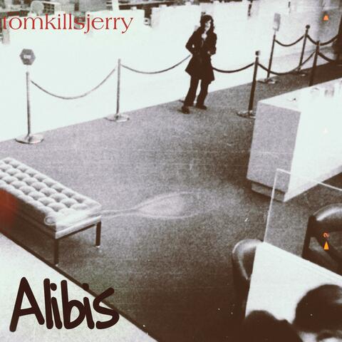 Alibis