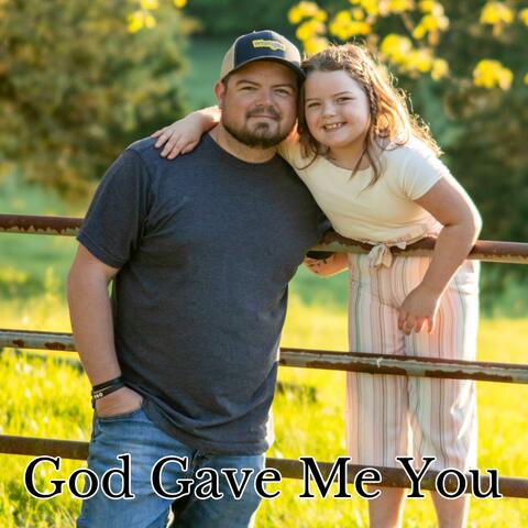 God gave me you (feat. Bryleigh Cochran)