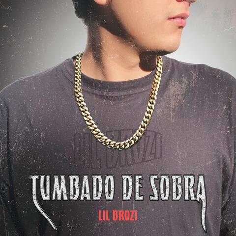 TUMBADO DE SOBRA