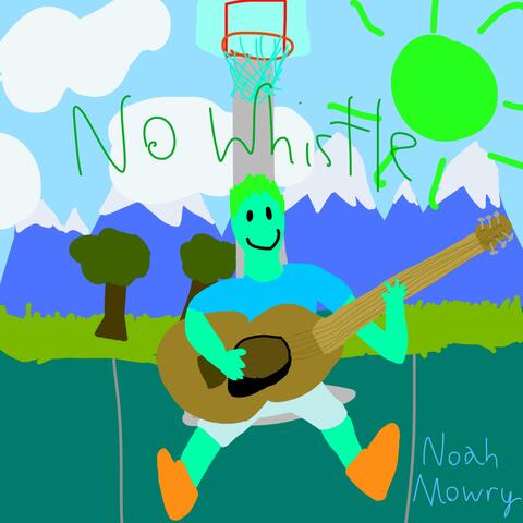 No Whistle