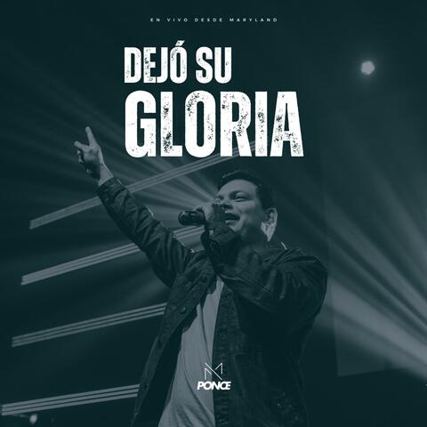 Dejó su Gloria (En vivo)