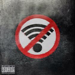 No Wifi (feat. Nah Ellis & Lord Cartel)