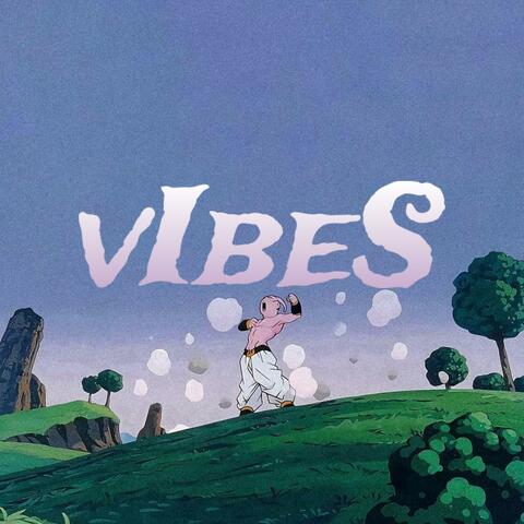 vIbeS (feat. Busio & Fuckboy)