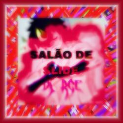 SALAO DE SLIDE