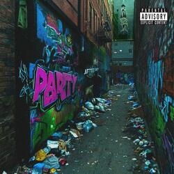 PARTY! / AFTER PARTY (feat. Myles Maestro & Shruumi)