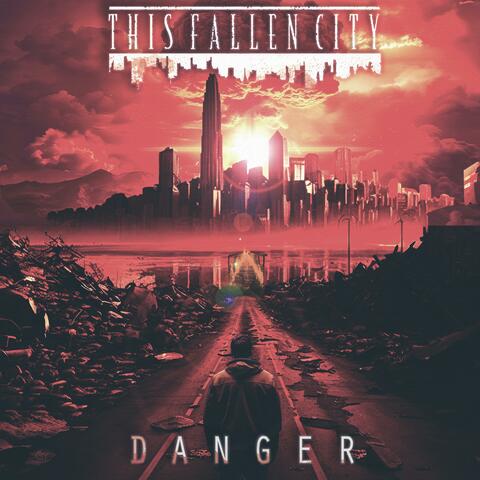 DANGER