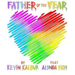 Father of the Year (feat. Alonda Rich & Wyshmaster)