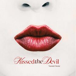 Kissed the Devil