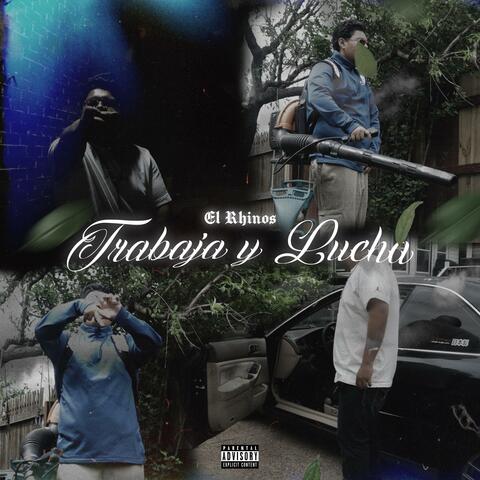 Trabaja y Lucha