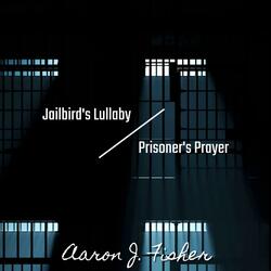 Prisoner's Prayer