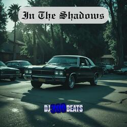 In The Shadows
