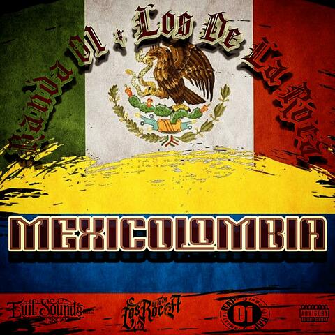 MEXICOLOMBIA (feat. Banda 01 & Los De La Roca)