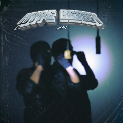 HYPE BEAST (feat. DAAN PGC)
