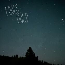 foolsgold|