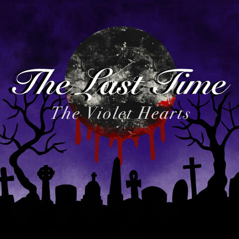 The Last Time