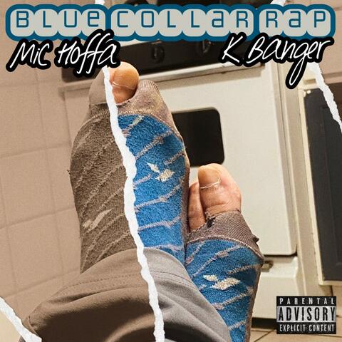 Blue Collar Rap