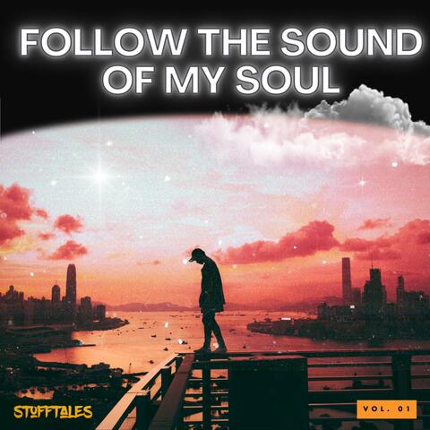 Follow the Sound of my Soul (Radio Edit)