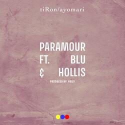 Paramour (feat. Holly, Hollis & Blu)