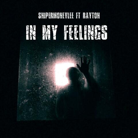 In My Feelings (feat. Rayton)