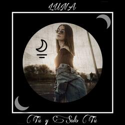 Tú y Solo Tú