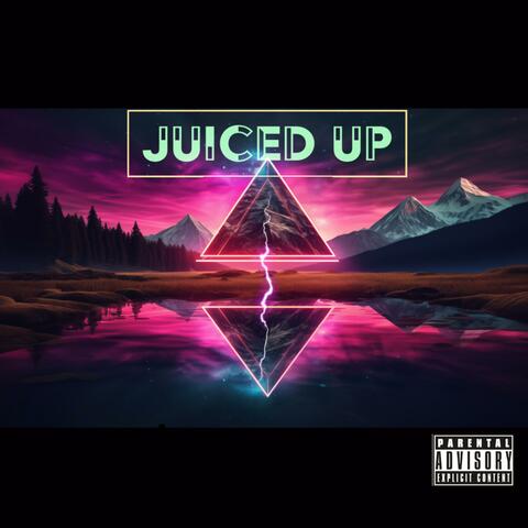 Juiced Up